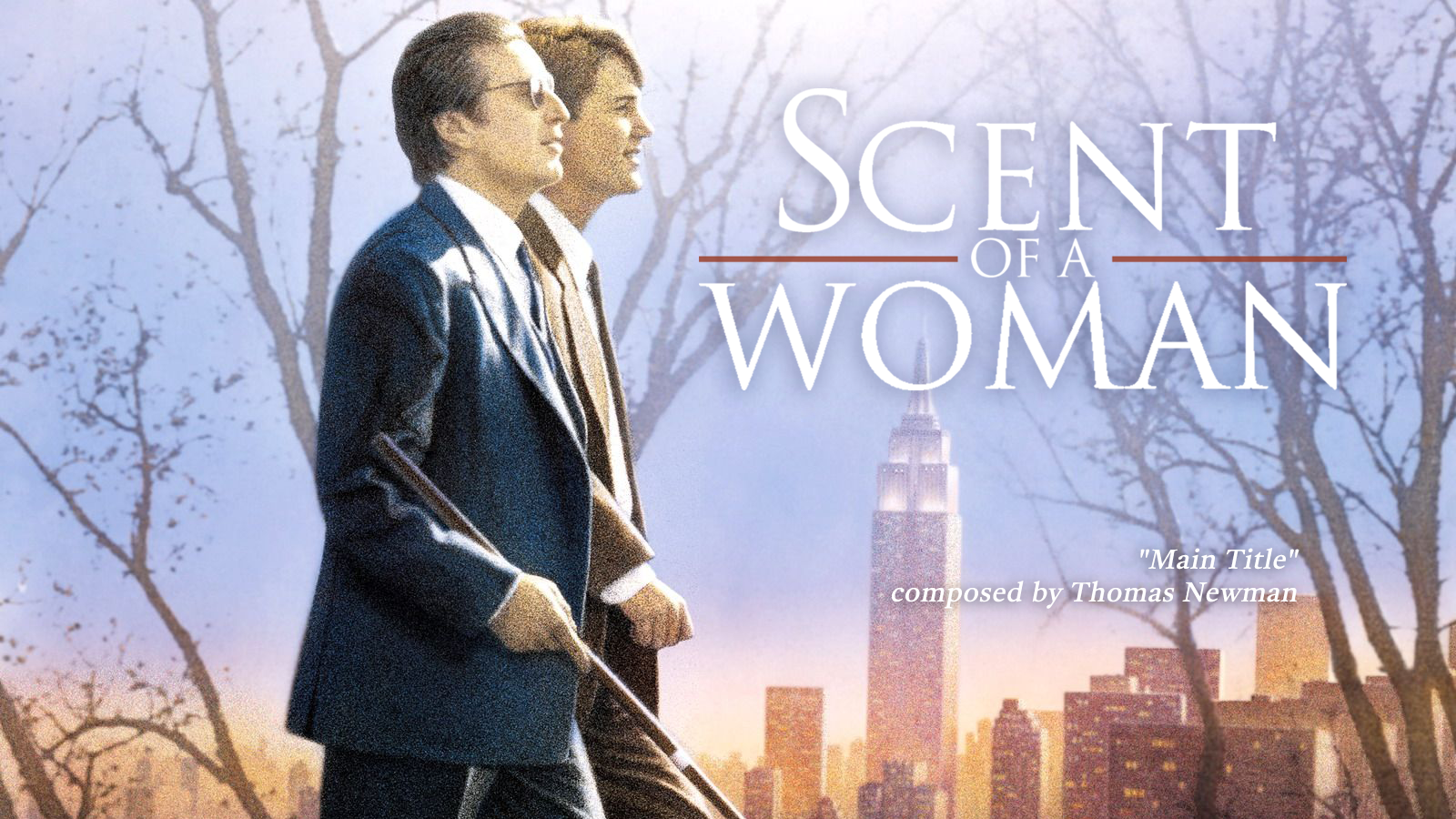 Ep. 64 - Thomas Newman's 'Scent of a Woman'