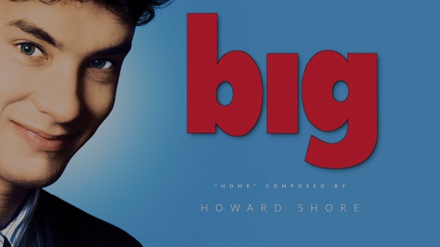 Ep. 113 - Howard Shore's 'Big'