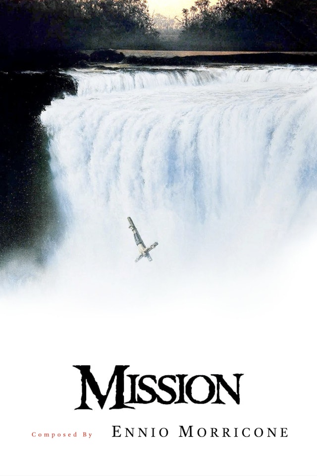 Ep. 124 - Ennio Morricone's 'The Mission'