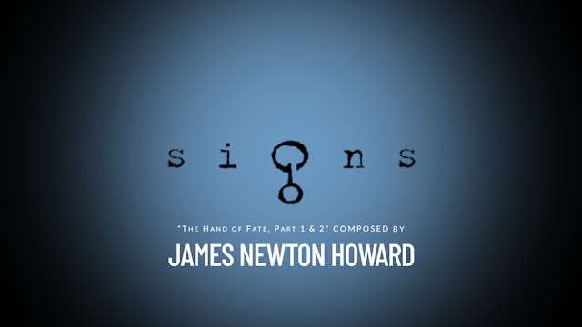 Ep. 14 - James Newton Howard's 'Signs'