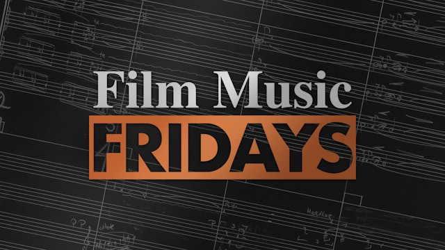 Film Music Fridays