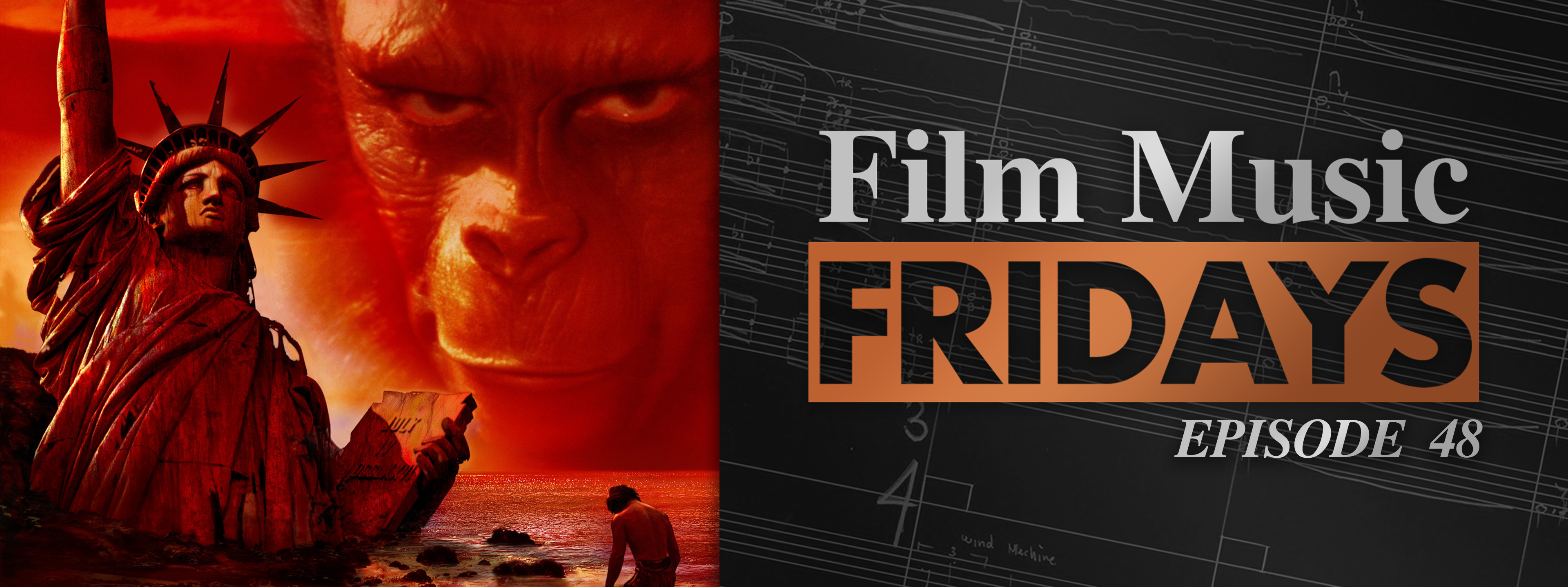 Ep. 48 - Jerry Goldsmith's 'Planet of the Apes'