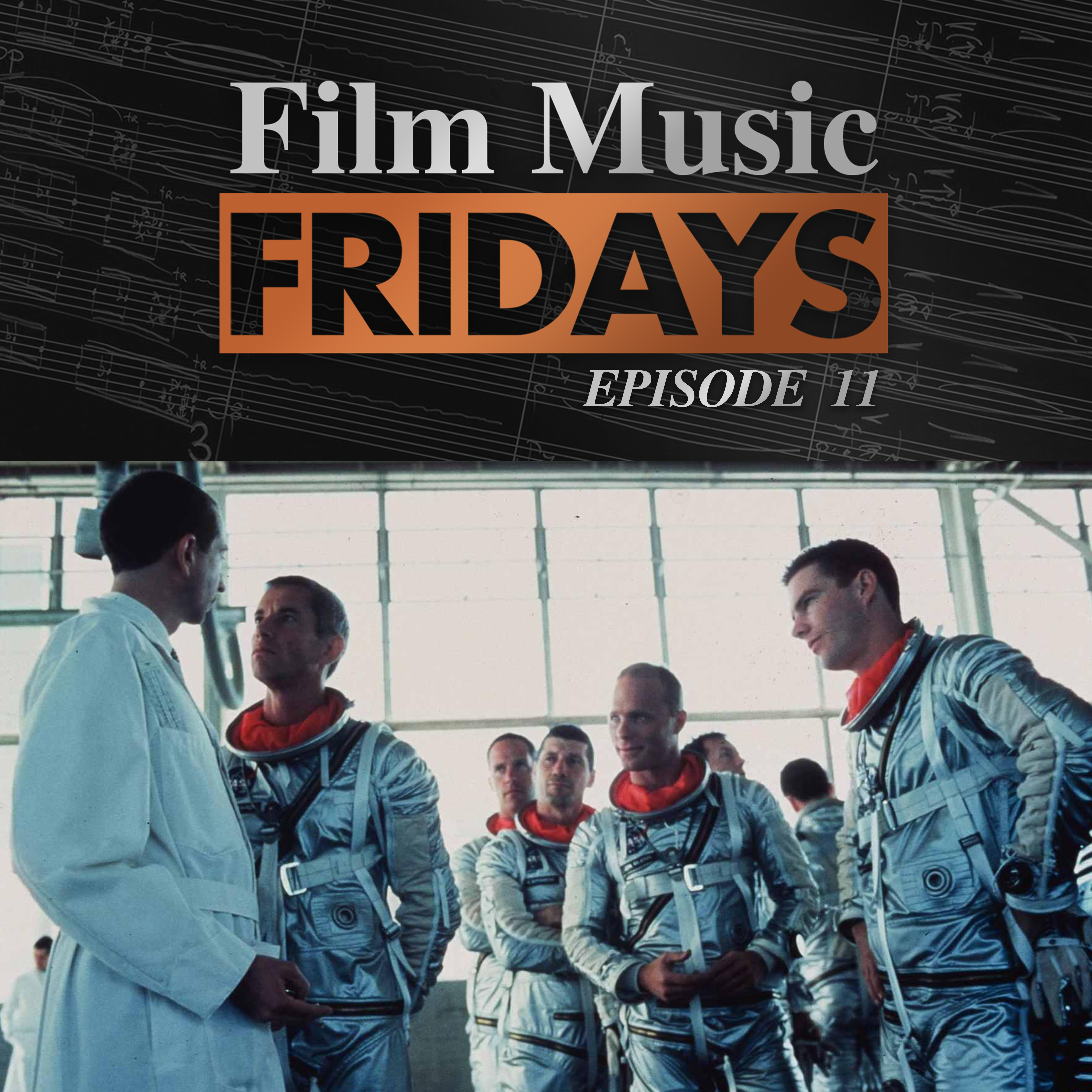 Ep. 11 - Bill Conti's 'The Right Stuff'