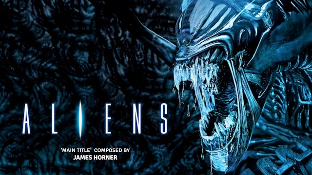 Ep. 244 - James Horner's 'Aliens'