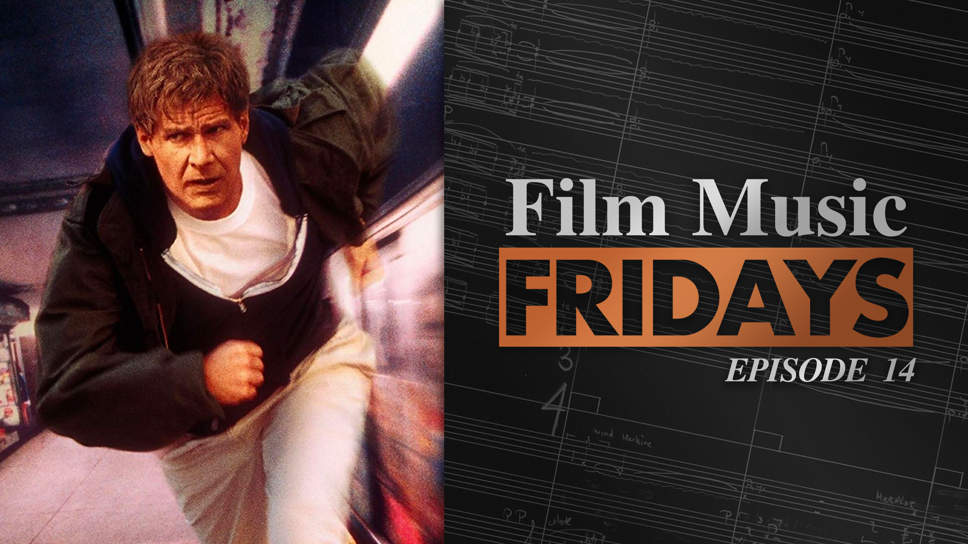 Ep. 14 - James Newton Howard's 'The Fugitive'