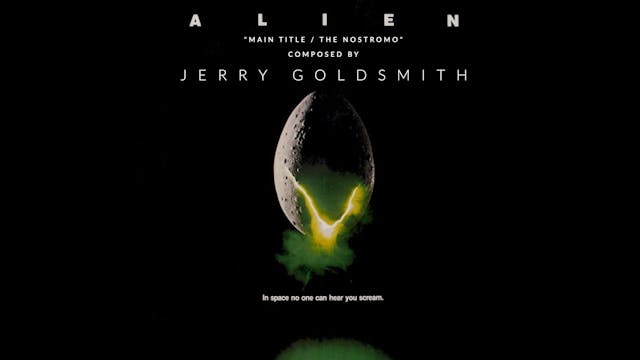 Ep. 106 - Jerry Goldsmith's 'Alien'