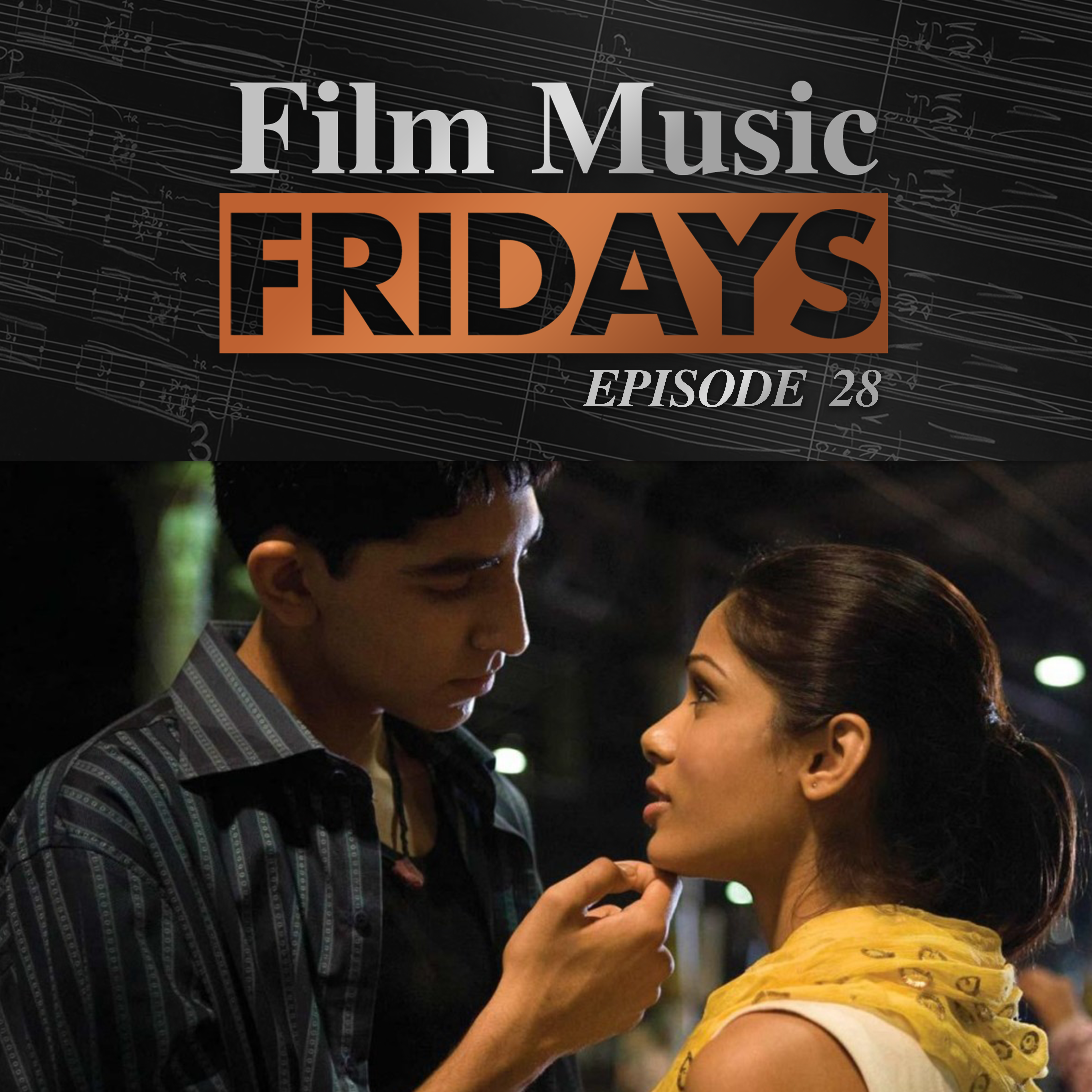 Ep. 28 - A.R. Rahman's 'Slumdog Millionaire'