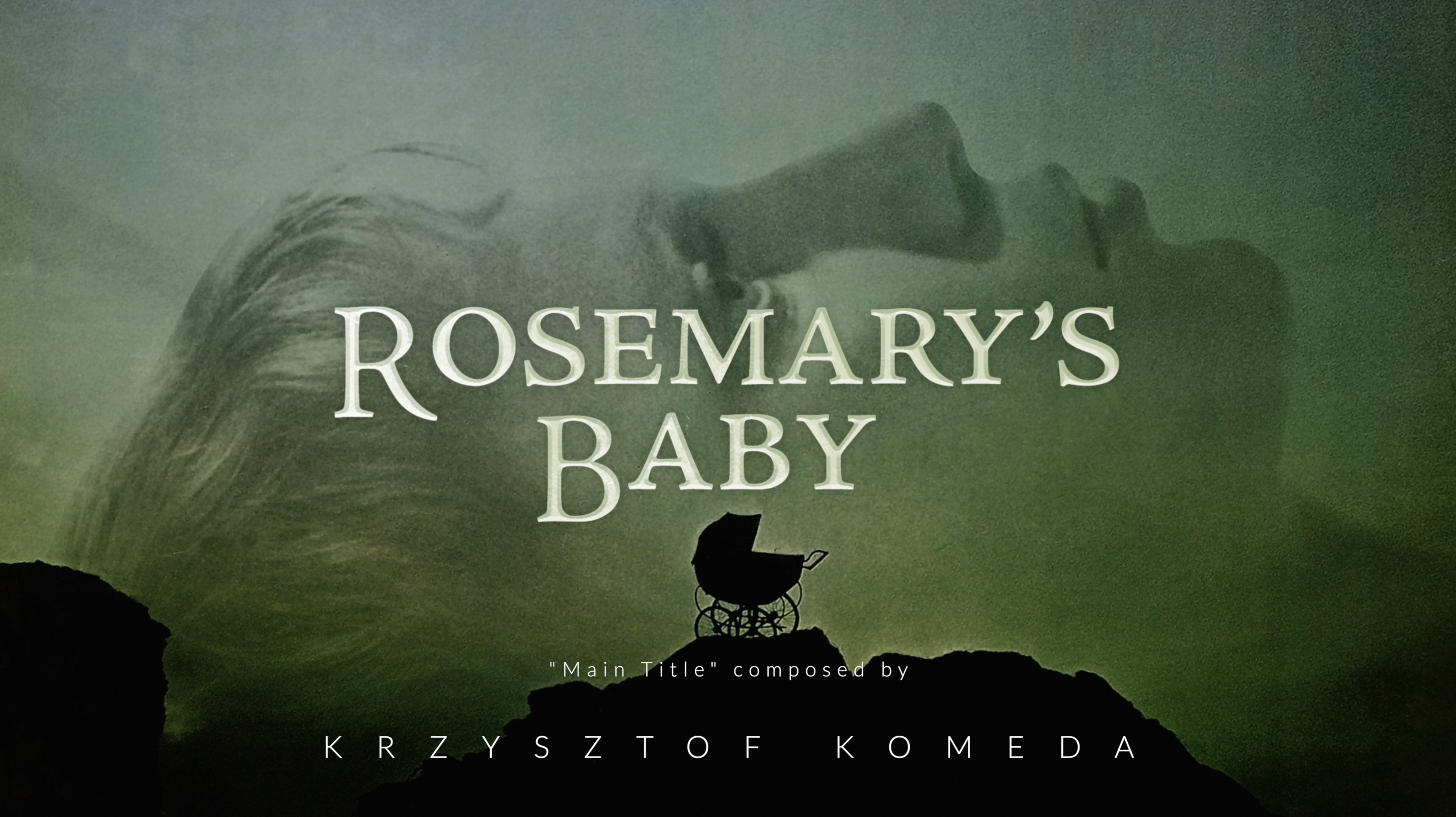 Ep. 104 - Krzysztof Komeda's 'Rosemary's Baby'
