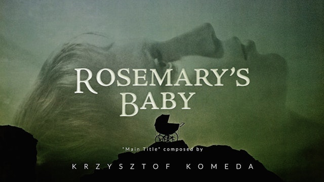 Ep. 104 - Krzysztof Komeda's 'Rosemary's Baby'