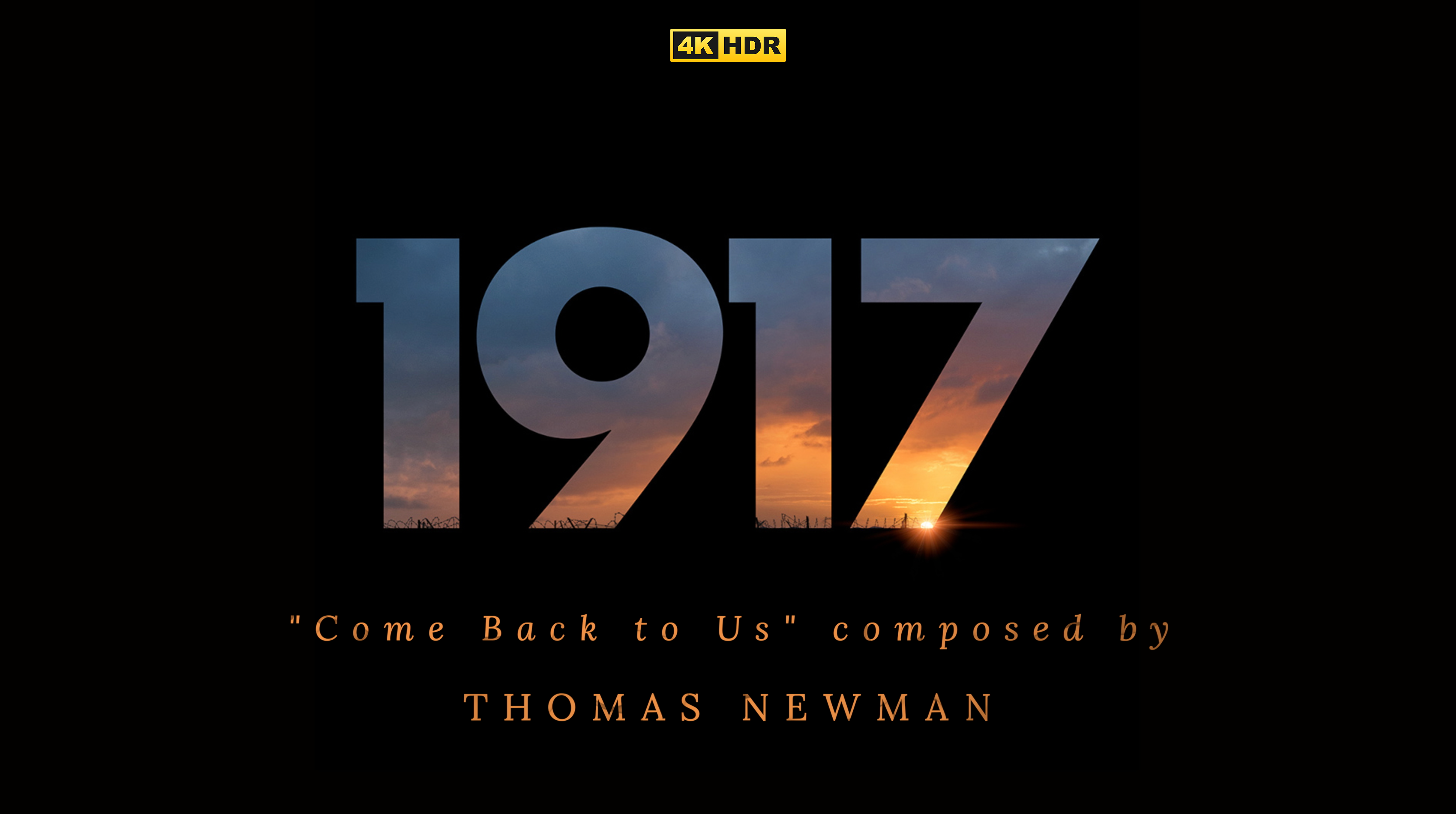 Ep. 37 - Thomas Newman's '1917' (4K HDR)