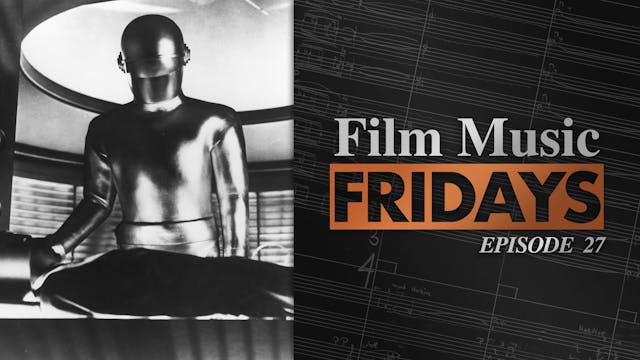 Ep. 27 - Bernard Herrmann's 'The Day ...