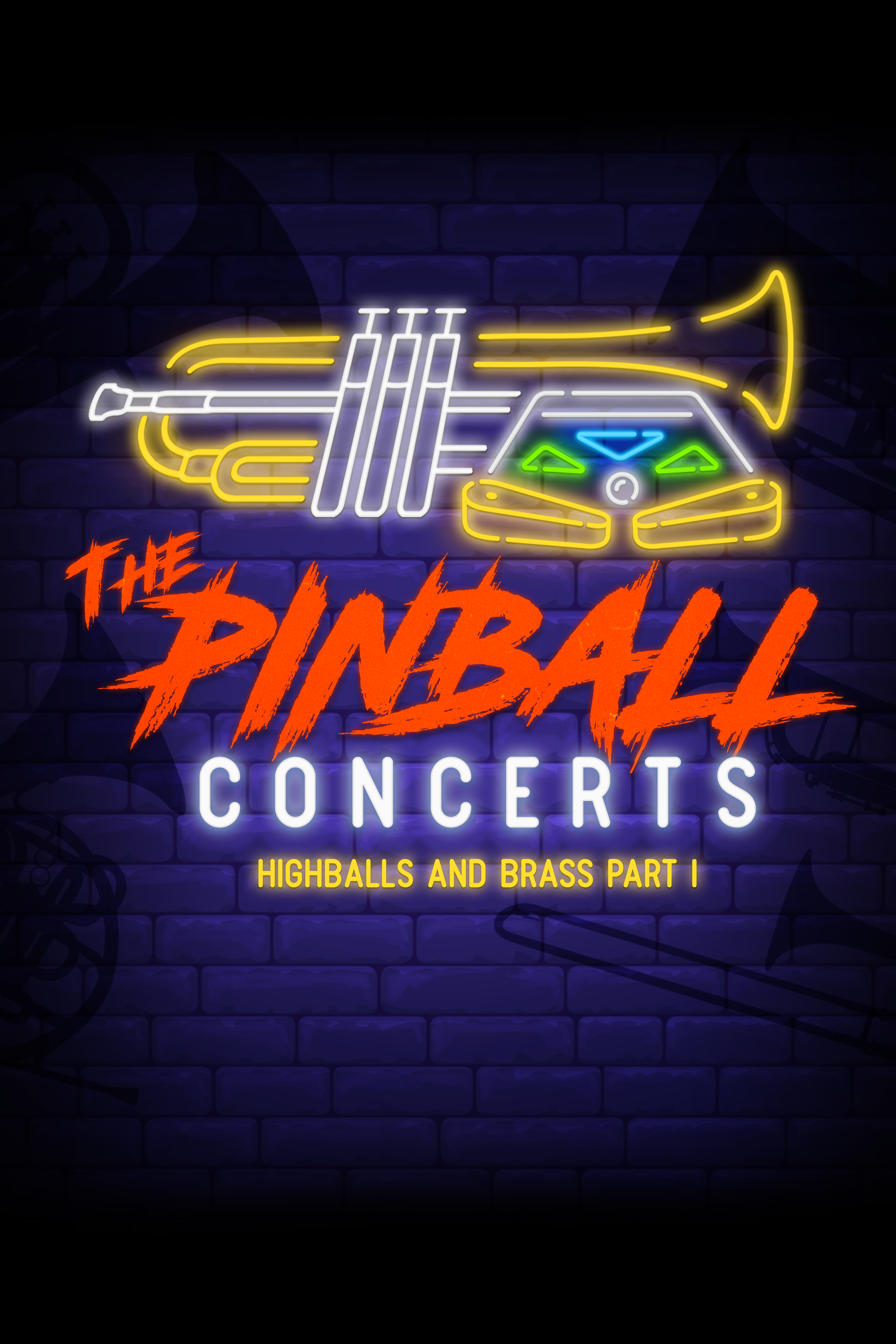 The Pinball Concerts - Highballs & Brass, Pt. 1