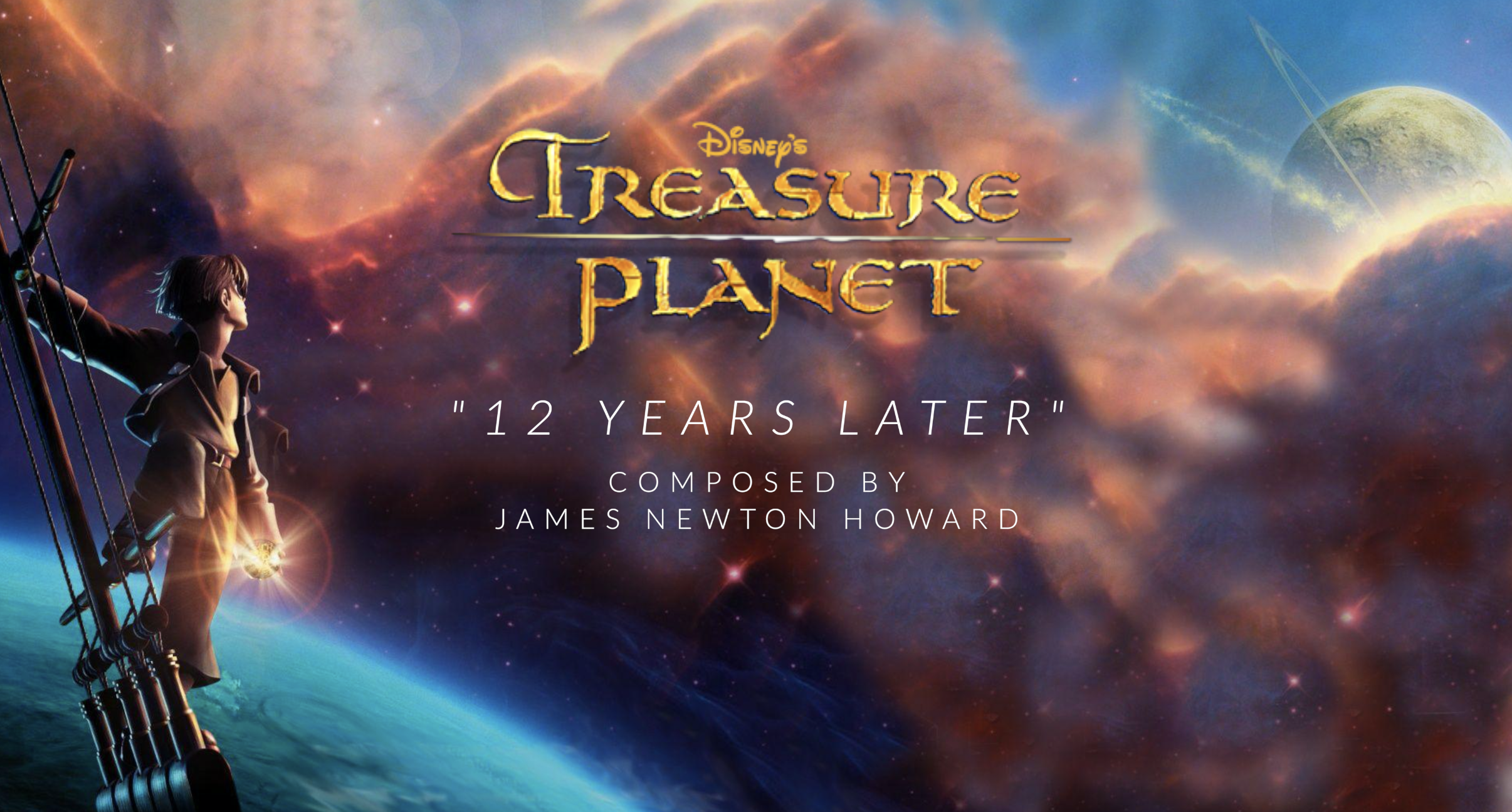 Ep. 11 - James Newton Howard's 'Treasure Planet'