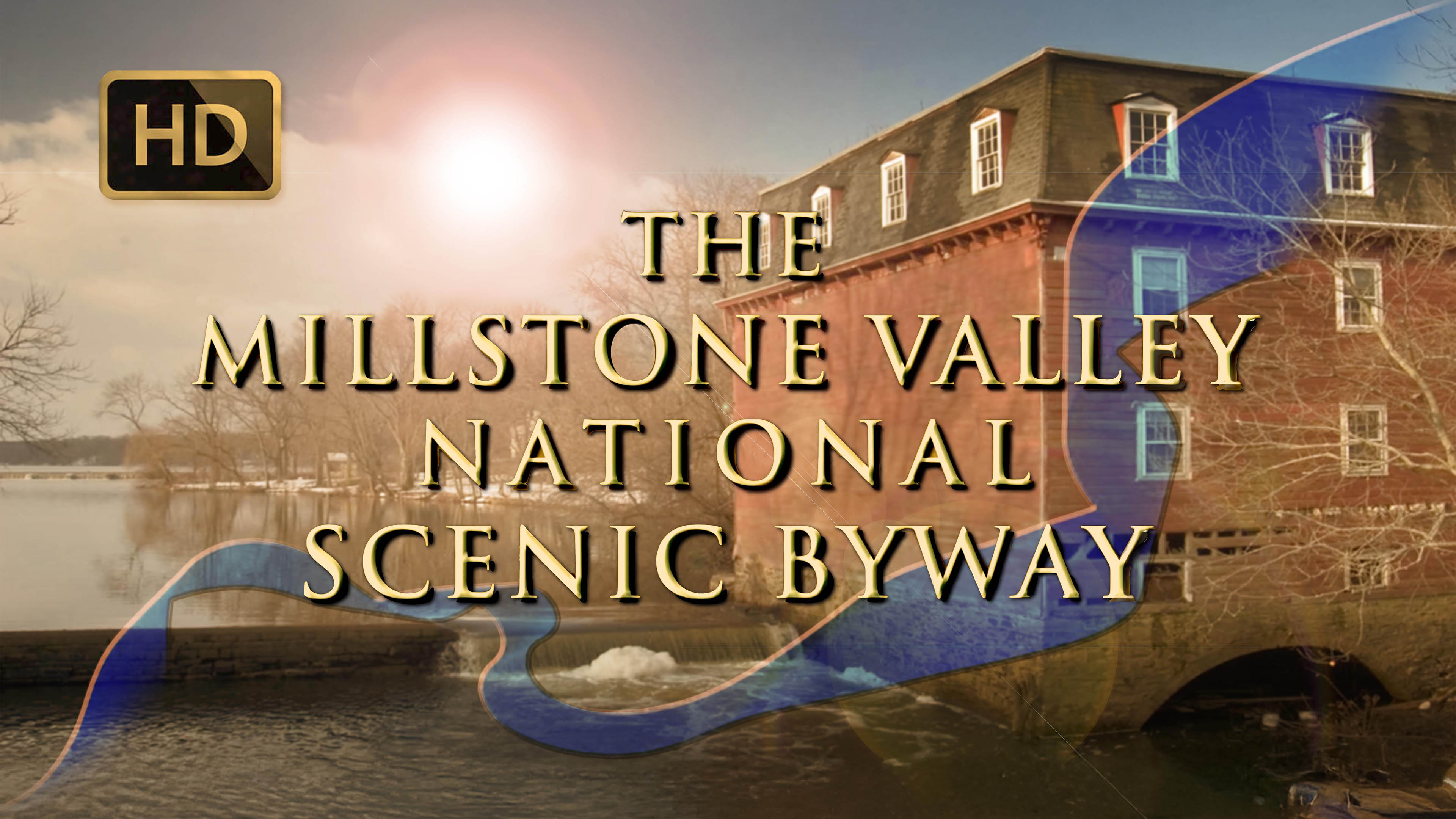The Millstone Valley Scenic Byway
