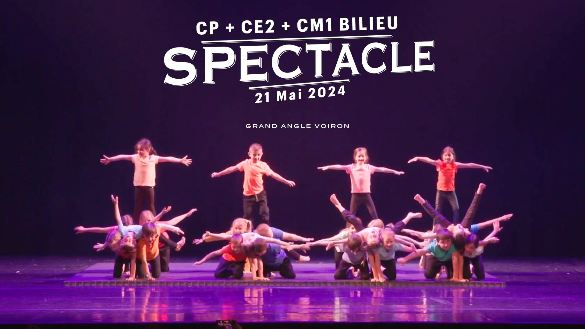 Spectacle Grand Angle CP CE2 CM1 de Bilieu