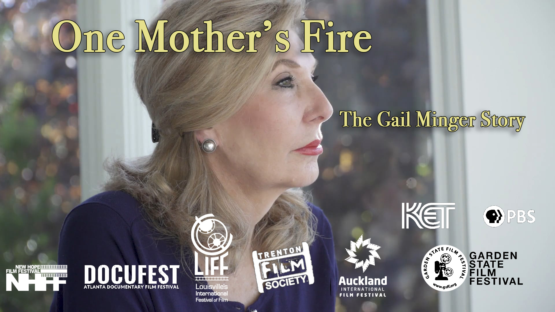 One Mother's Fire: The Gail Minger Story