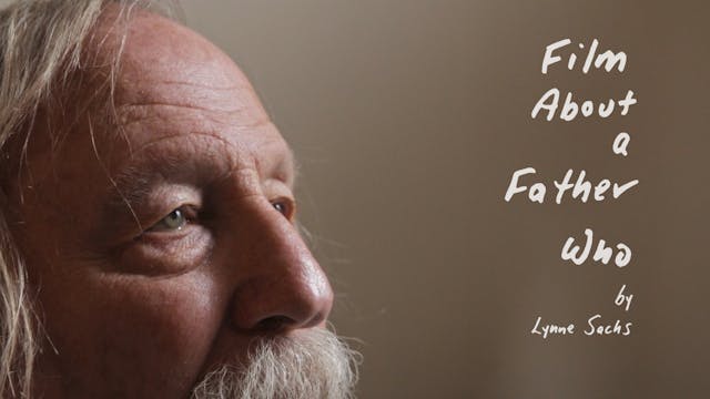 Film About a Father Who | Austin Film Society