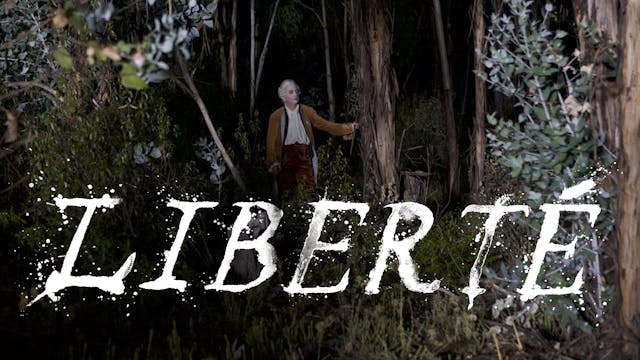 Liberté presented by Guild Cinema