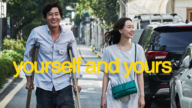 Yourself and Yours | Cinema Paradiso