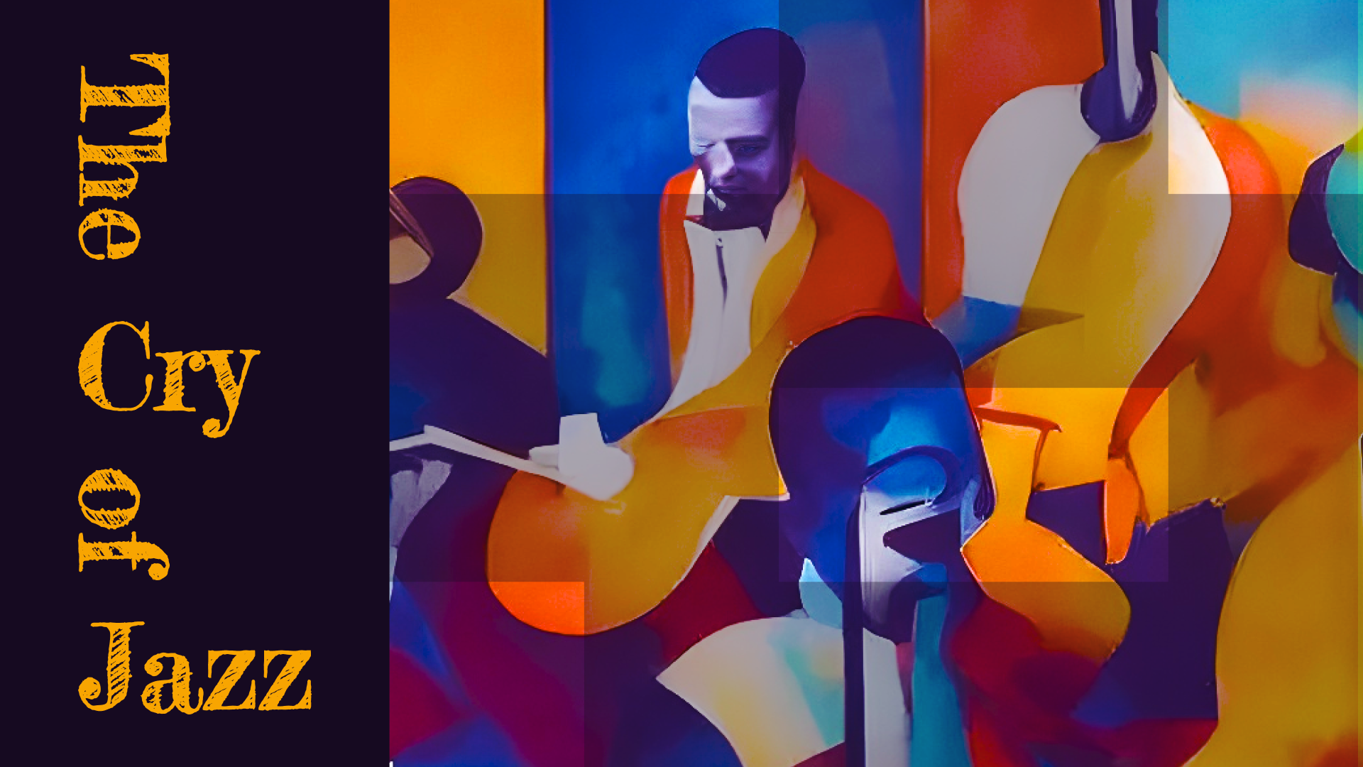 The Cry Of Jazz