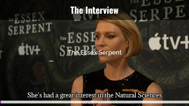 The Essex Serpent Claire Danes (Capti...