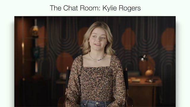 The Chat Room: Kylie Rogers