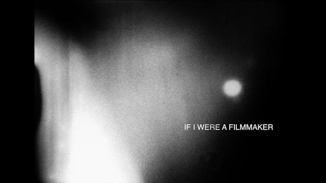 IF I WERE A FILMMAKER (2016)