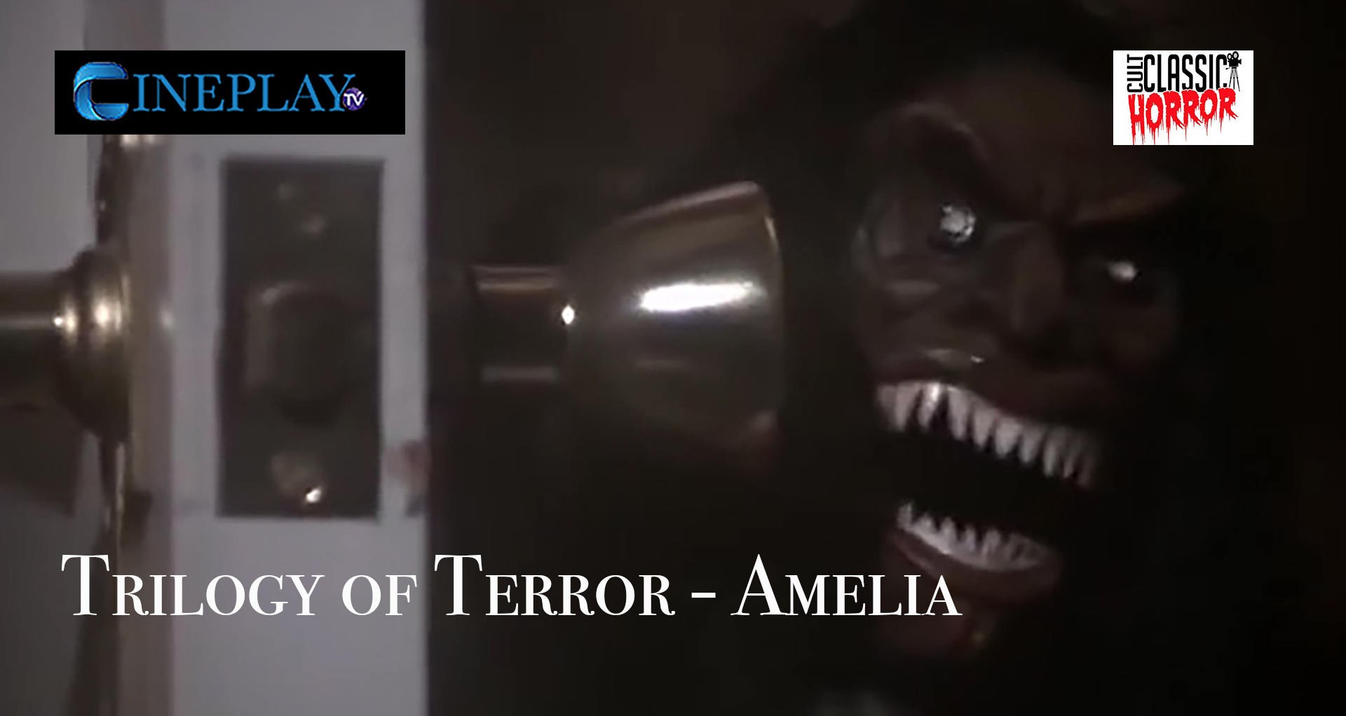 Trilogy of Terror - Amelia ( Free Content )
