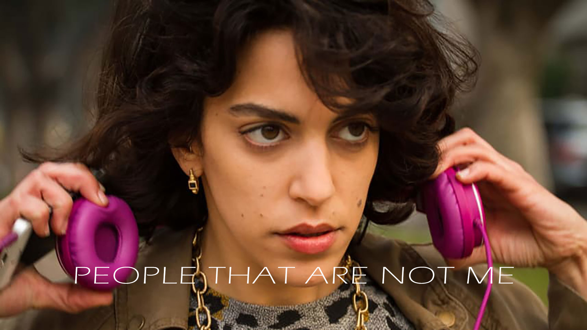 People That Are Not Me