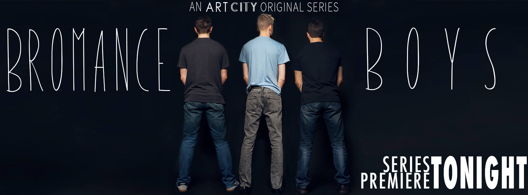 BROMANCE BOYS