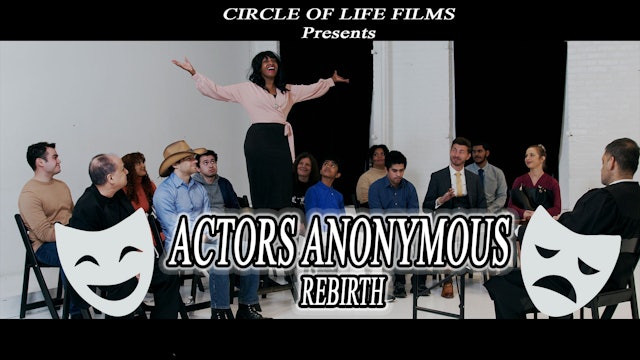 Actors Anonymous - Rebirth
