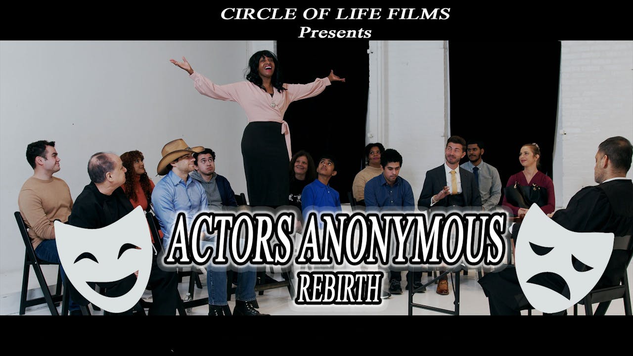 Actors Anonymous - Rebirth