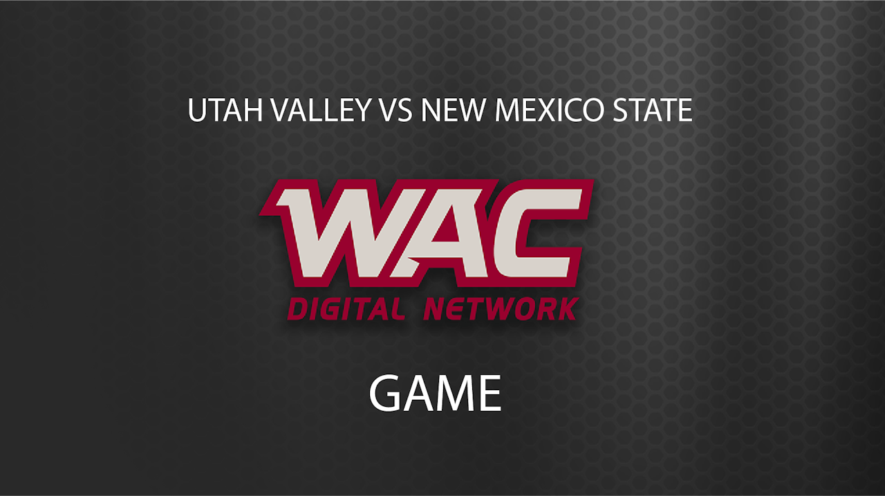 UVU VS NMSU WAC GAME