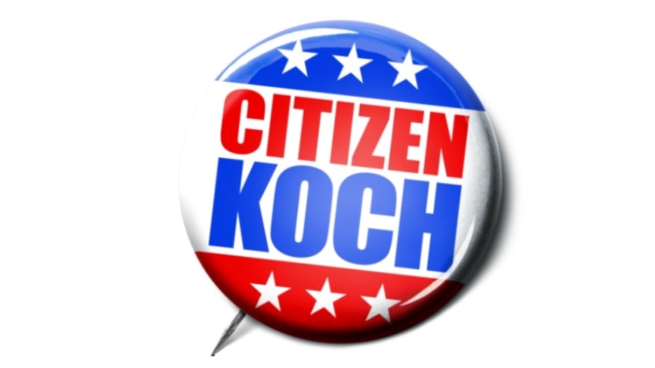 Citizen Koch: Just the Movie