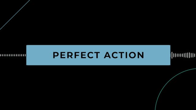 Coffee + Philosophy: Perfect Action