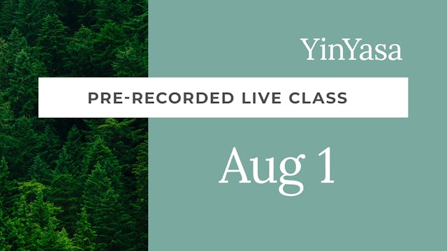 Pre-Recorded Live Yinyasa with Kacee