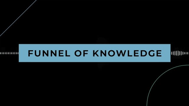 Coffee + Philosophy: Funnel of Knowledge