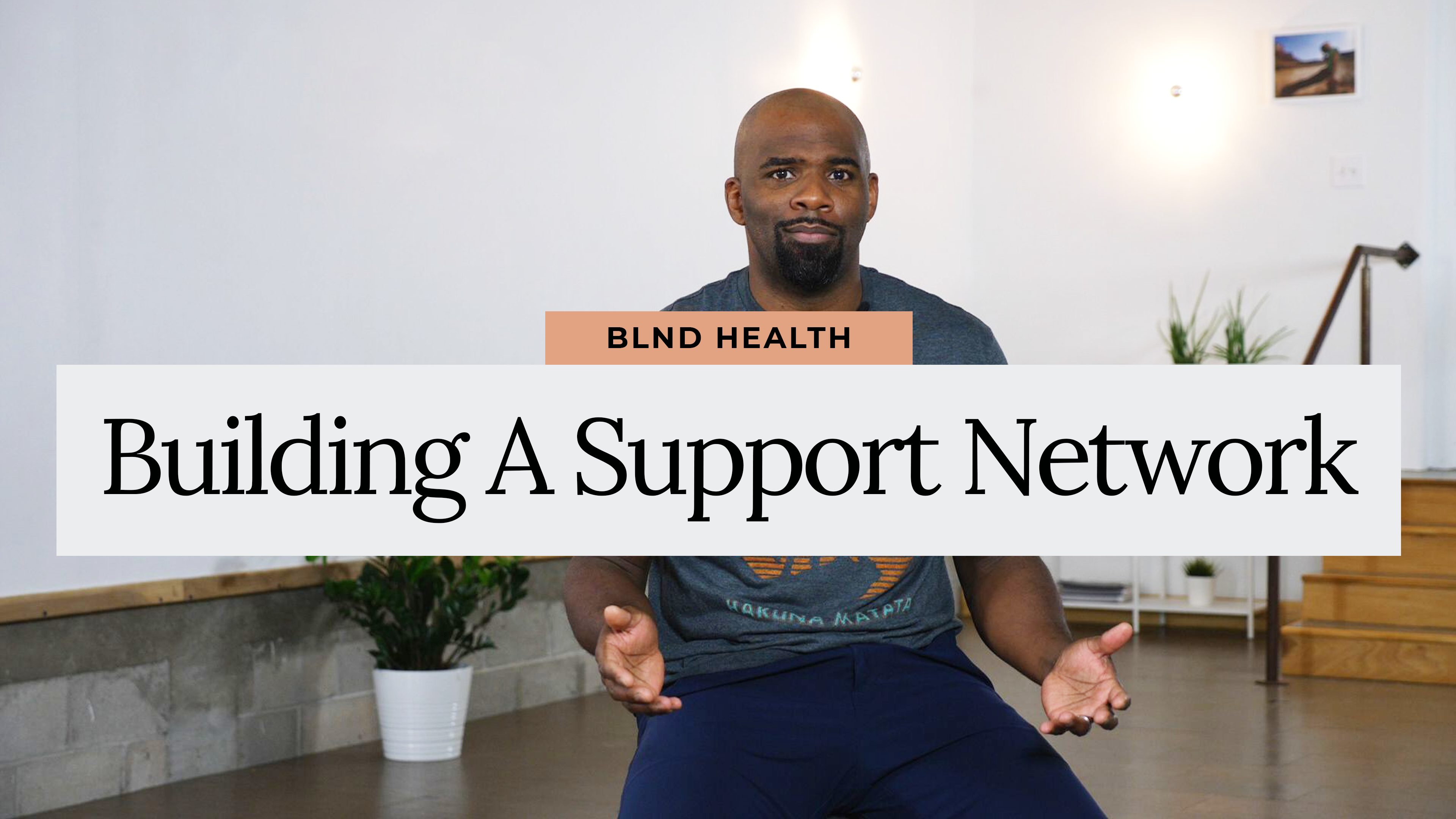 Therapy Talks: Building a Support Network