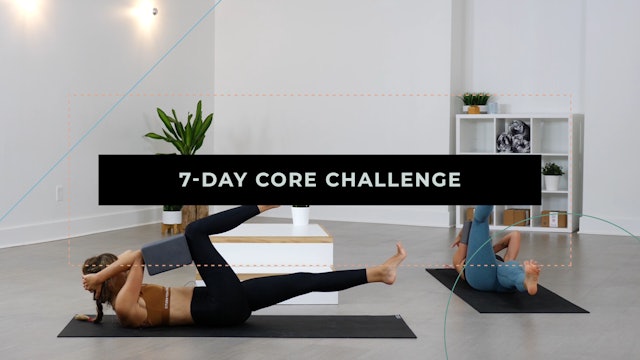 7-Day Core Challenge