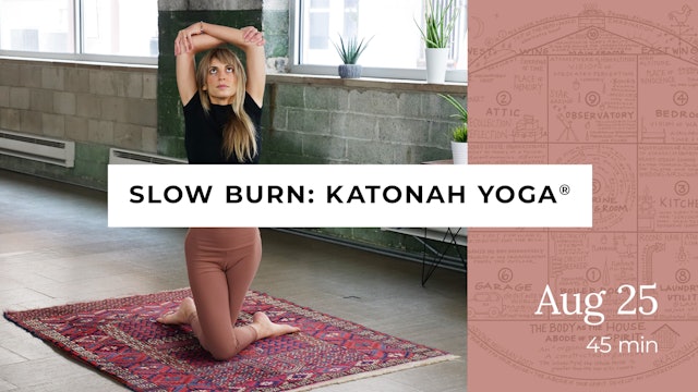 Pre-Recorded In Studio Slow Burn: Katonah Yoga® with Kacee