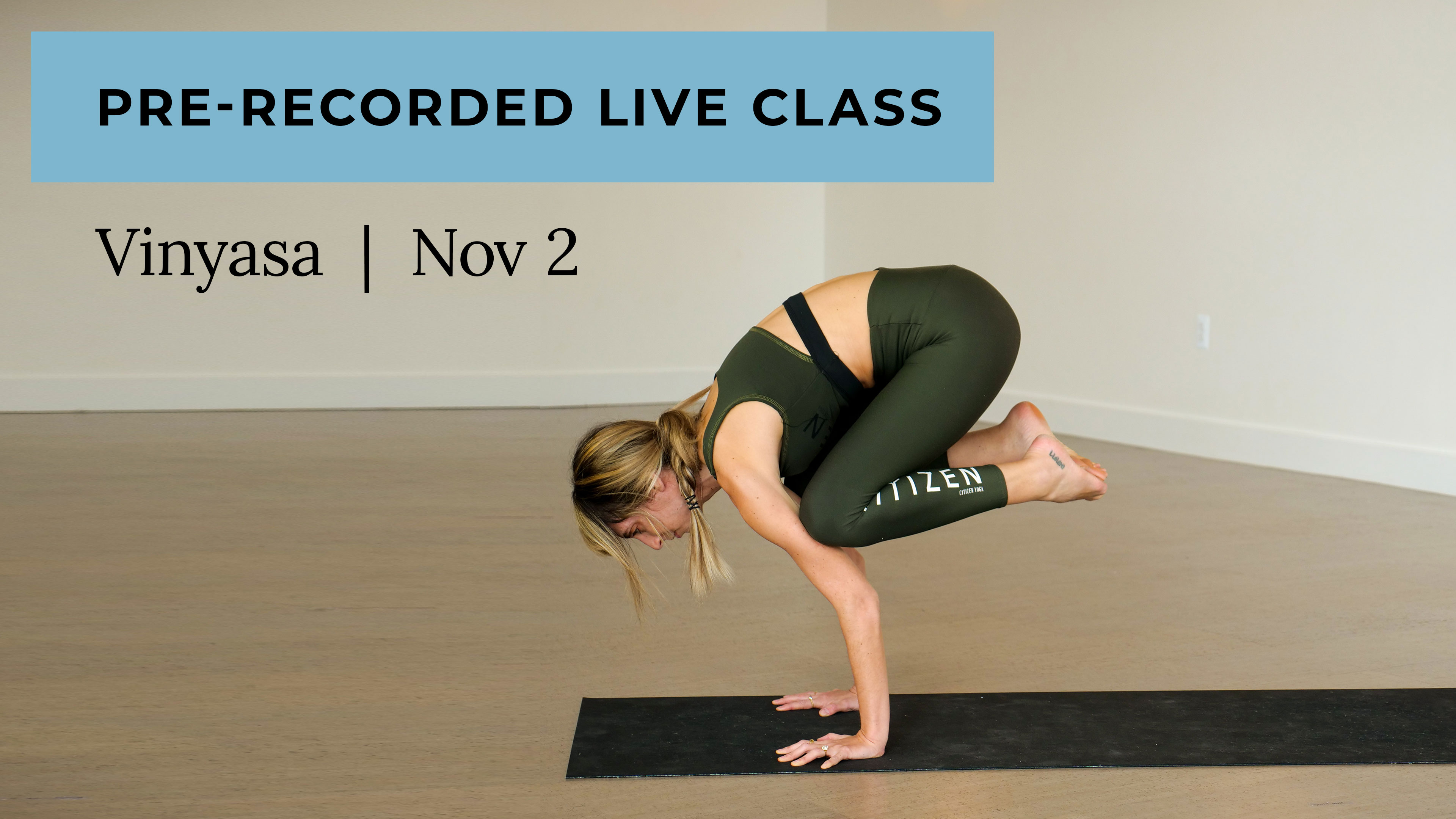 Pre-Recorded Live Vinyasa with Kacee 