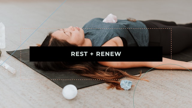 Rest + Renew
