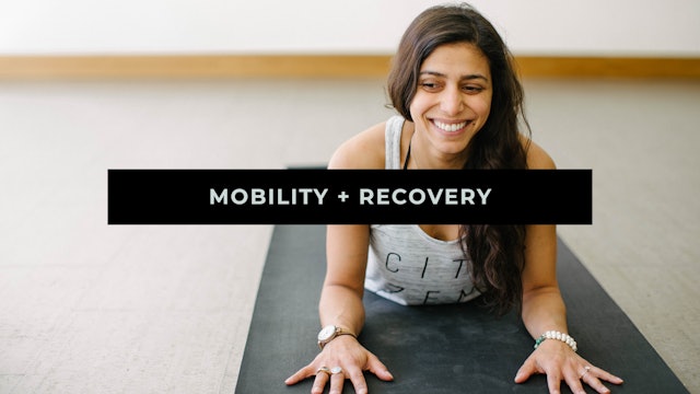 Mobility + Recovery