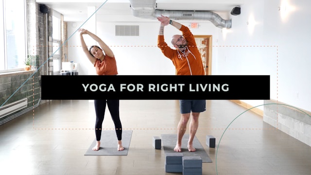 Yoga for Right Living