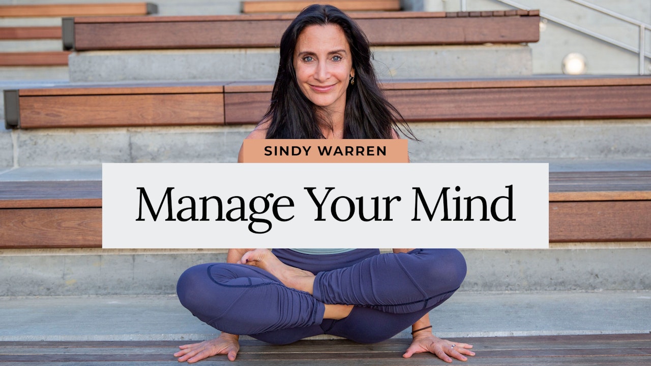 Manage your Mind with Life Coach Sindy Warren