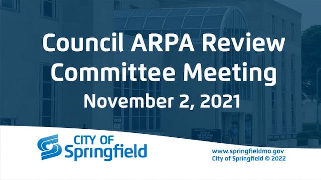 Council ARPA Review Committee Meeting...