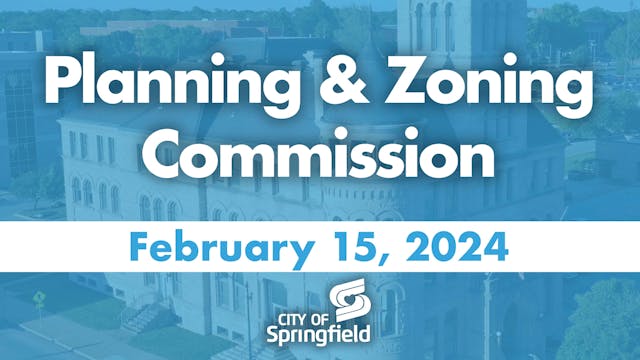 Planning & Zoning Commission - Februa...