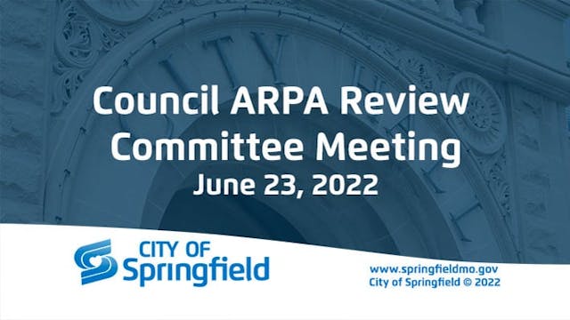 Council ARPA Review Committee Meeting...