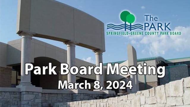 Park Board Meeting - March 8, 2024