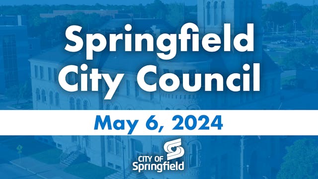 City Council Meeting - May 6, 2024